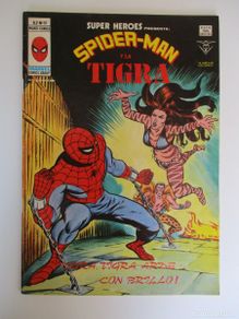 Comics: SUPER HEROES (1974, VERTICE) 92 · 1976 · SPIDER-MAN Y TIGRA. TIGRA, TIGRA, ARDE CON BRILLO